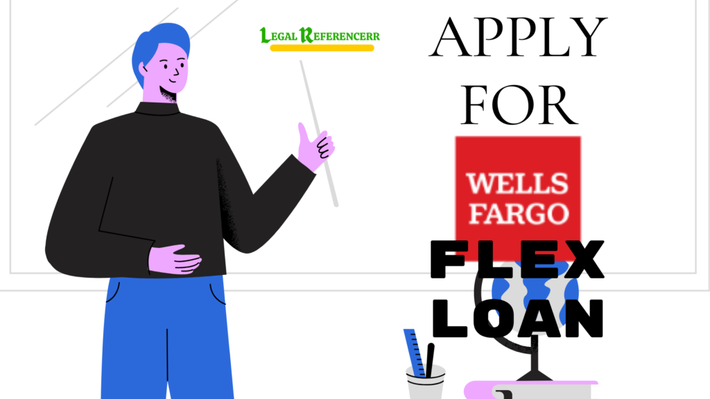 wells fargo flex loan